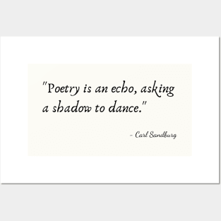 A Quote about Poetry by Carl Sandburg Posters and Art